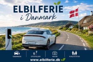 Ferie i Danmark med elbil og ladestander