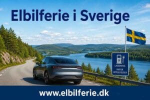 Elbilferie i Sverige med opladning undervejs gennem smukke landskaber og svenske byer.